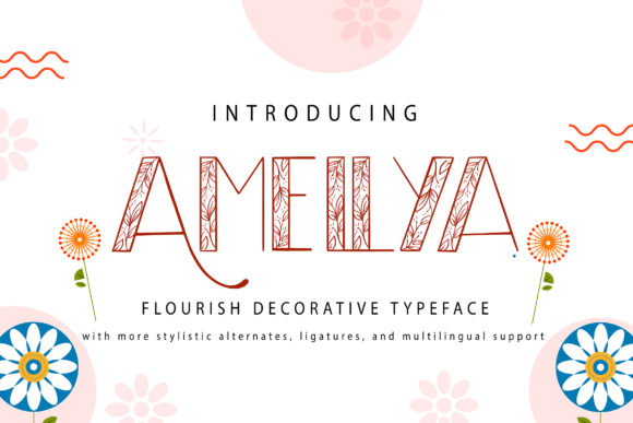 Amellya: A Decorative Font for Impactful Design