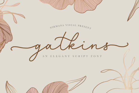 Gatkins: A Romantic Script Font for Designers