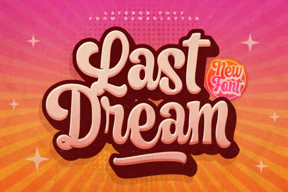 Last Dream Font: A Bold Handwritten Style