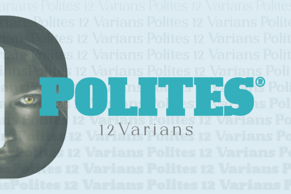 Polites: A Bold Serif Font for Creative Campaigns